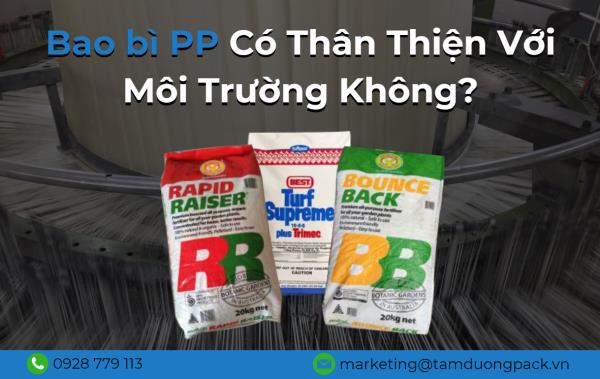 Bao Bì PP Có Thân Thiện Với Môi Trường Không?